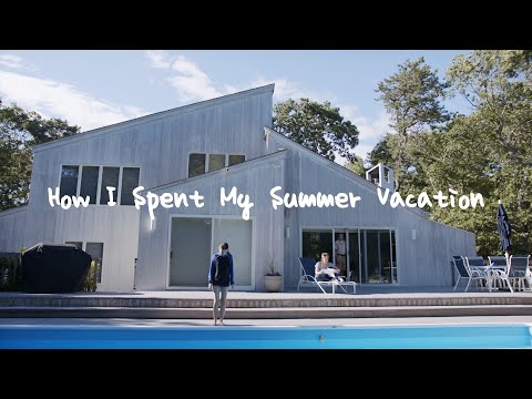 How I Spent My Summer Vacation: Official Trailer