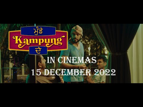 MUNDEY KAMPUNG DEY OFFICIAL TRAILER / MALAYSIAN PUNJABI FILM / IN CINEMAS 15 DECEMBER 2022