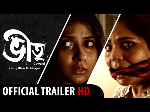 Bheetu | NEW Bengali Movie 2015 | Official Theatrical Trailer |  Psycho Drama | HD