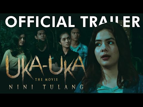 Official Trailer UKA UKA The Movie Nini Tulang | 25 JULI 2019 di Bioskop