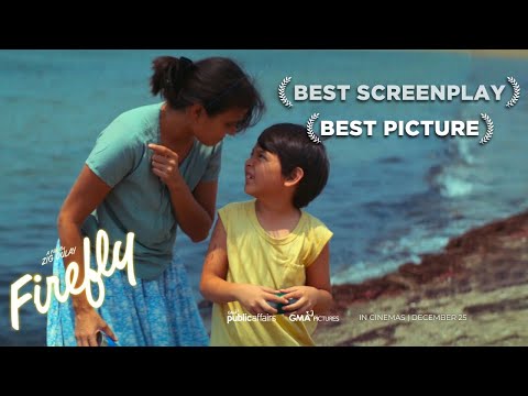 Firefly Movie Full Trailer (BEST PICTURE & BEST SCREENPLAY - METRO MANILA FILM FESTIVAL 2023)
