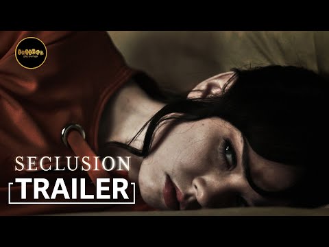 Seclusion Trailer | Indican Pictures