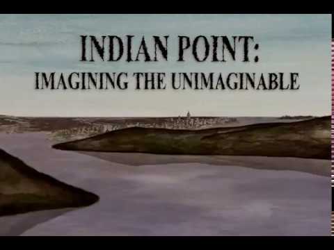 Indian Point: Imagining the Unimaginable (animation excerpts, 2004)