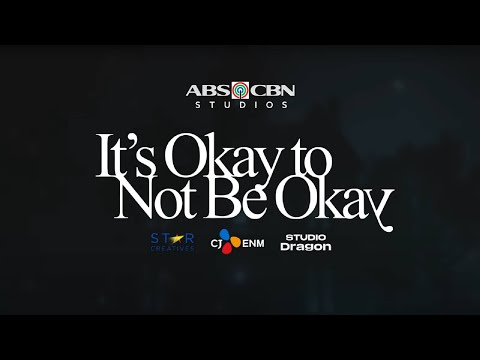 It's Okay to Not Be Okay PH Official Trailer