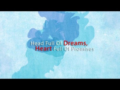Head Full Of Dreams, Heart Full Of Promises (2015)