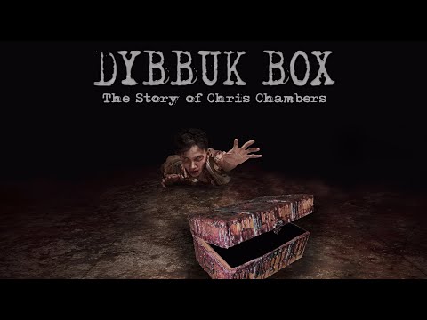 Dybbuk Box - The Story of Chris Chambers (Official Trailer 2019)