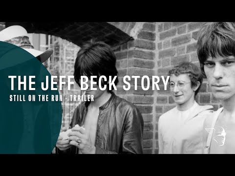 The Jeff Beck Story - Still On The Run (DVD, Blu-Ray Available Now)