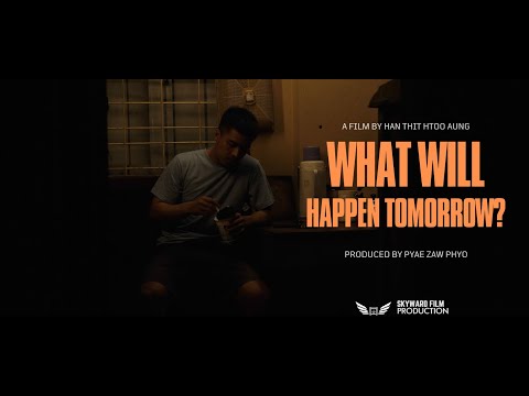 What will happen Tomorrow? (Short Film Trailer)