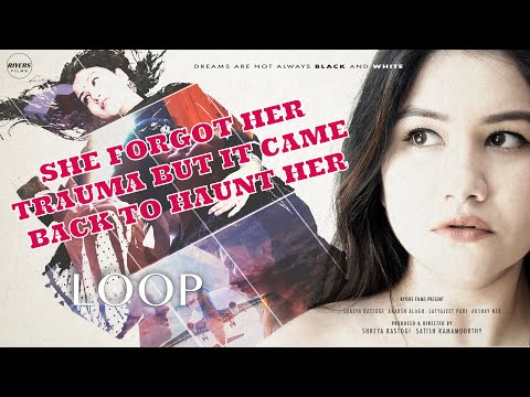 LOOP — Video Film | Thriller | Hindi Psychological Drama