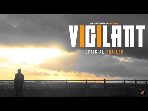 Vigilant (2023) | Official Trailer