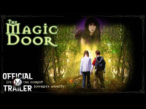 THE MAGIC DOOR (2007) | Official Trailer