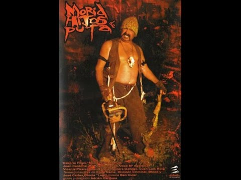Morid Hijos De Puta - Crevez Fils de Pute [Horreur-2006]