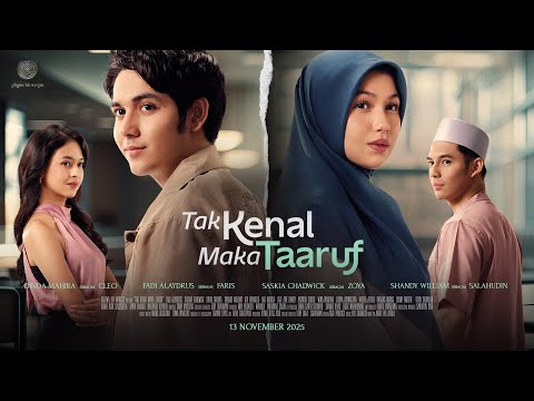 Tak Kenal Maka Taaruf - Official Trailer