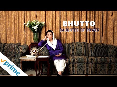 Bhutto: Daughter of Power | Trailer | Available Now