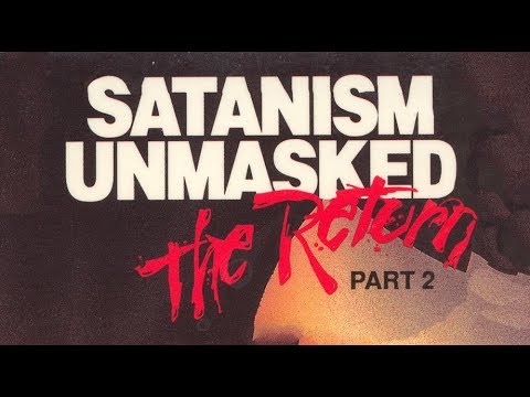 Satanism Unmasked : The Return : Part 2 [1990] [VHS RIP]
