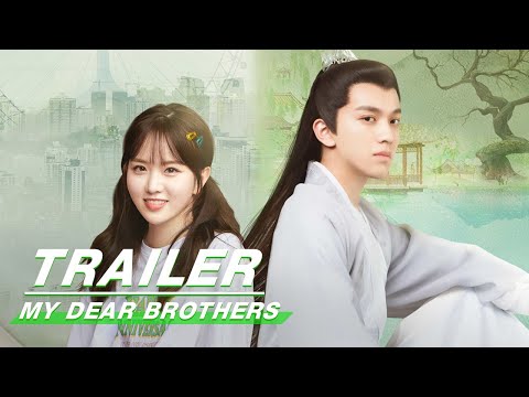 Official Trailer: My Dear Brothers | 亲爱的吾兄 | iQiyi