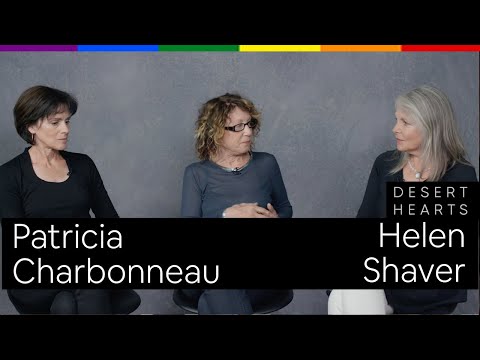 Interview with Helen Shaver and Patricia Charbonneau - Desert Hearts (1985)
