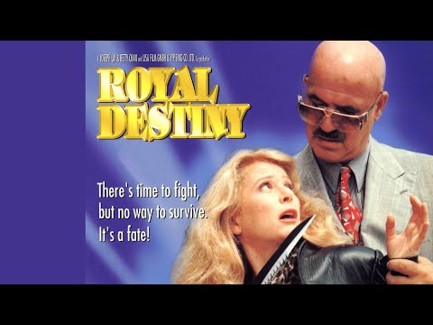 ROYAL DESTINY-TRAILER