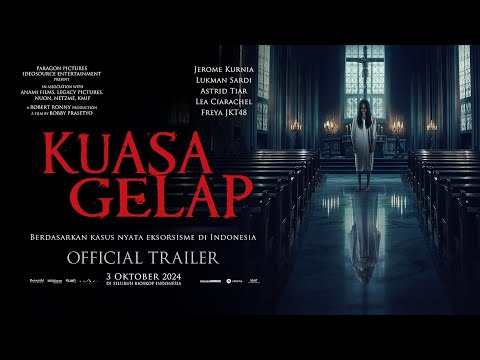 OFFICIAL TRAILER - KUASA GELAP