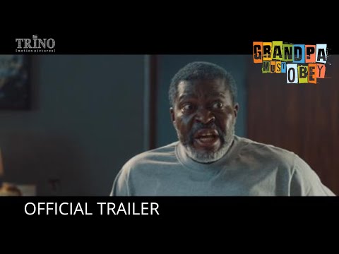 GRANDPA MUST OBEY OFFICIAL TRAILER -