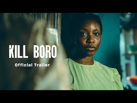 Kill Boro Official Trailer