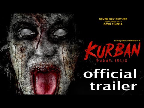 Kurban: Budak Iblis - Official Trailer