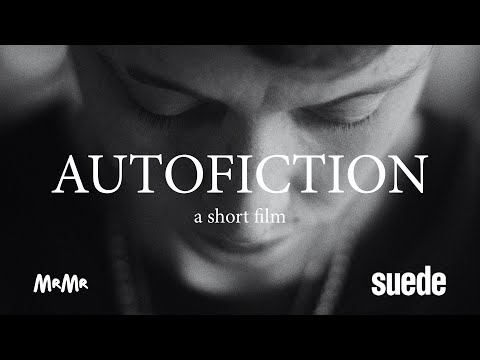 AUTOFICTION Trailer (Suede Short Film 2022)