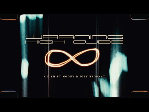 moony's WARNING HIGH CUBE (official film trailer)