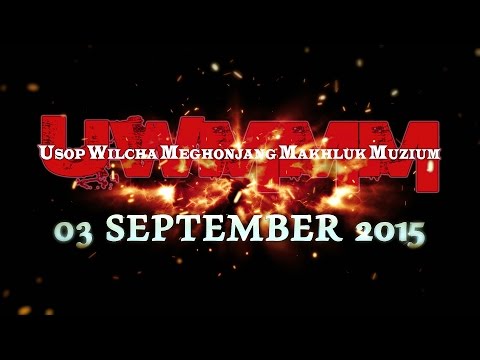 UWMMM - USOP WILCHA MEGHONJANG MAKHLUK MUZIUM OFFICIAL TRAILER (3 SEPT 2015)