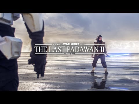 The Last Padawan - Project Trailer  |  A Short Star Wars Story  |  Fan film