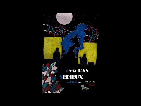 C'est pas sérieux | Film complet (2021) Valentine Guégan, Hugo Lemaire (Not serious | Full movie)