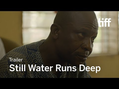 STILL WATER RUNS DEEP Trailer | TIFF 2017