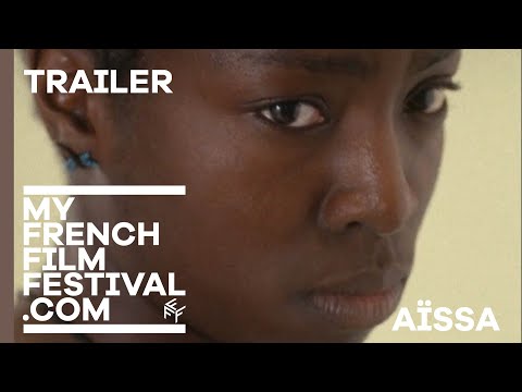 AÏSSA | BANDE-ANNONCE | MyFrenchFilmFestival