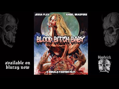 Donald Farmer's Blood Bitch Baby - Trailer Starring Jessa Flux
