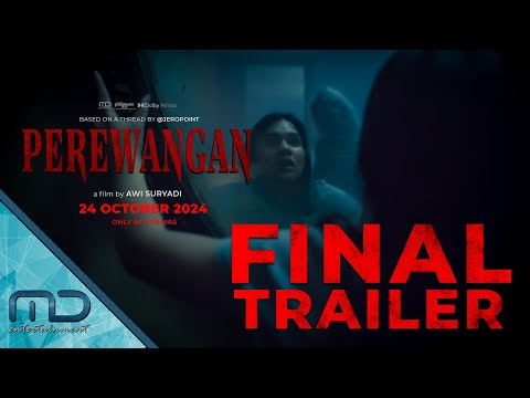 PEREWANGAN - FINAL TRAILER