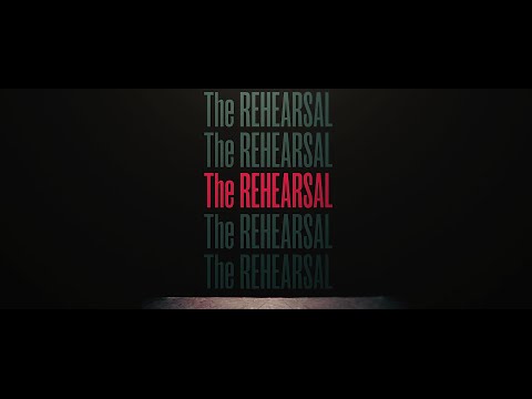 The Rehearsal (2016) Trailer