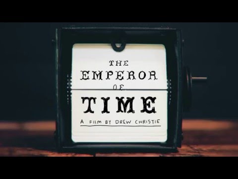 The Emperor of Time - Trailer