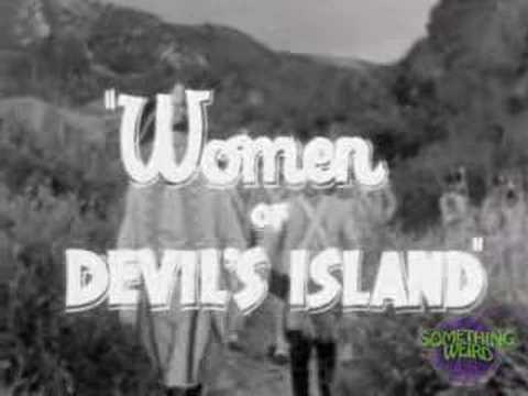 Something Weird Women of Devil's Island