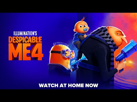 Despicable Me 4 | Watch at Home NOW