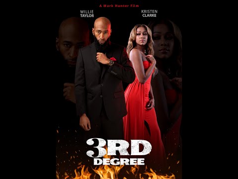 *NEW MOVIE* "3rd Degree" Coming 2023 (Official Trailer) Starring Willie Taylor