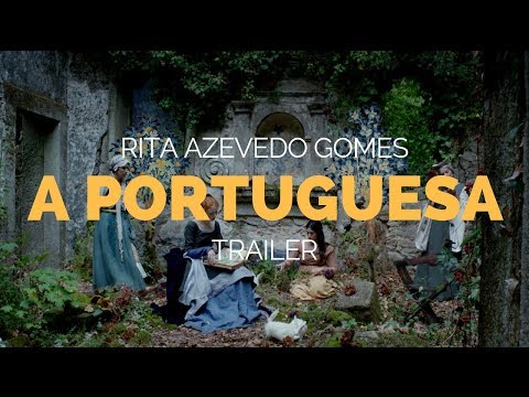 The Portuguese Woman (A Portuguesa) -  Rita Azevedo Gomes Film Trailer (2018)