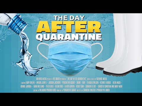 The Day After Quarantine Trailer (Clean)