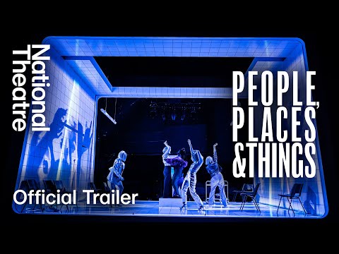 People, Places & Things | Official Trailer | National Theatre