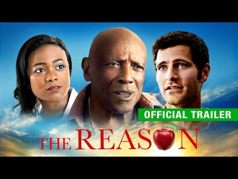 The Reason | Official Trailer