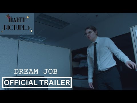 Dream Job - Trailer