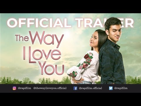 Official Trailer "The Way I Love You" /   Rizky & Syifa   / 7 Februari 2019