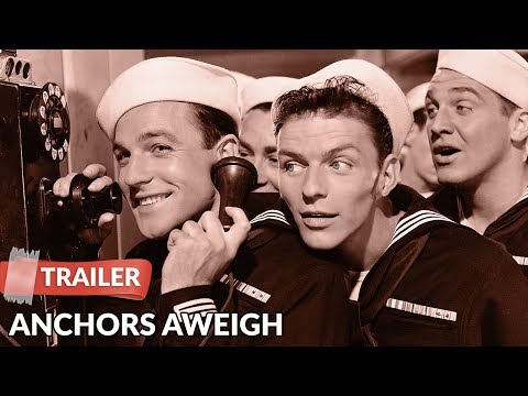 Anchors Aweigh 1945 Trailer | Frank Sinatra | Gene Kelly
