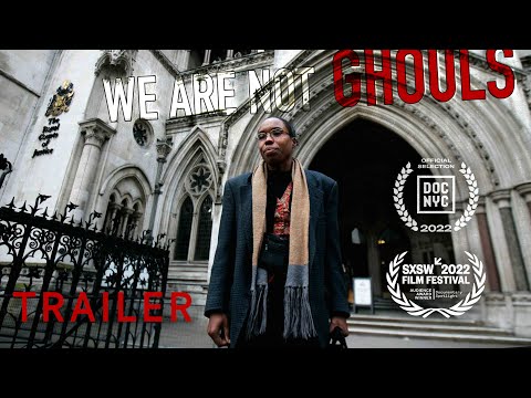 We Are Not Ghouls (Trailer)