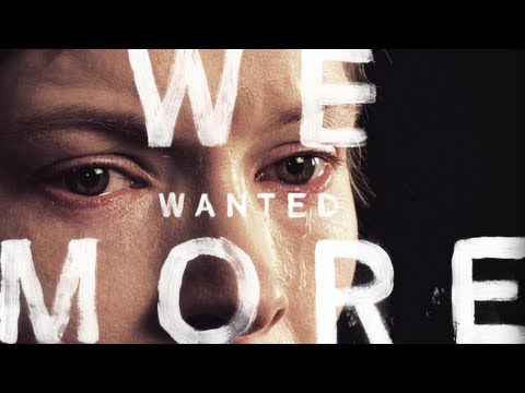WE WANTED MORE (Official Trailer) - New film by Stephen Dunn