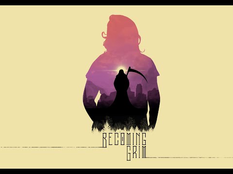 Becoming Grim (Festival Cut)
